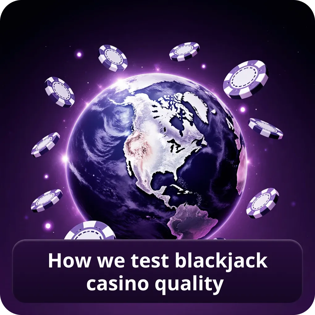 How we test blackjack casino quality