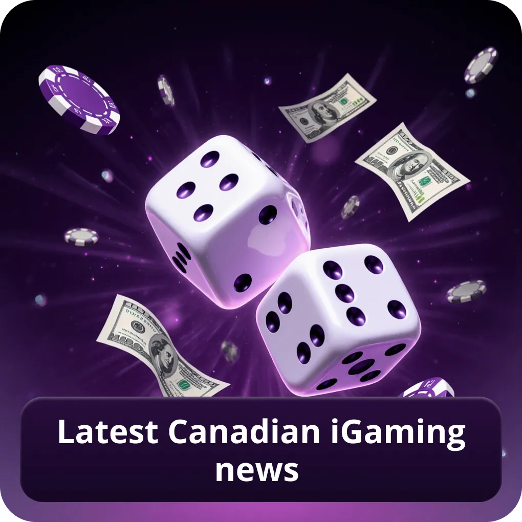 Latest Canadian iGaming news in Canada 2026 Latest Canadian iGaming news