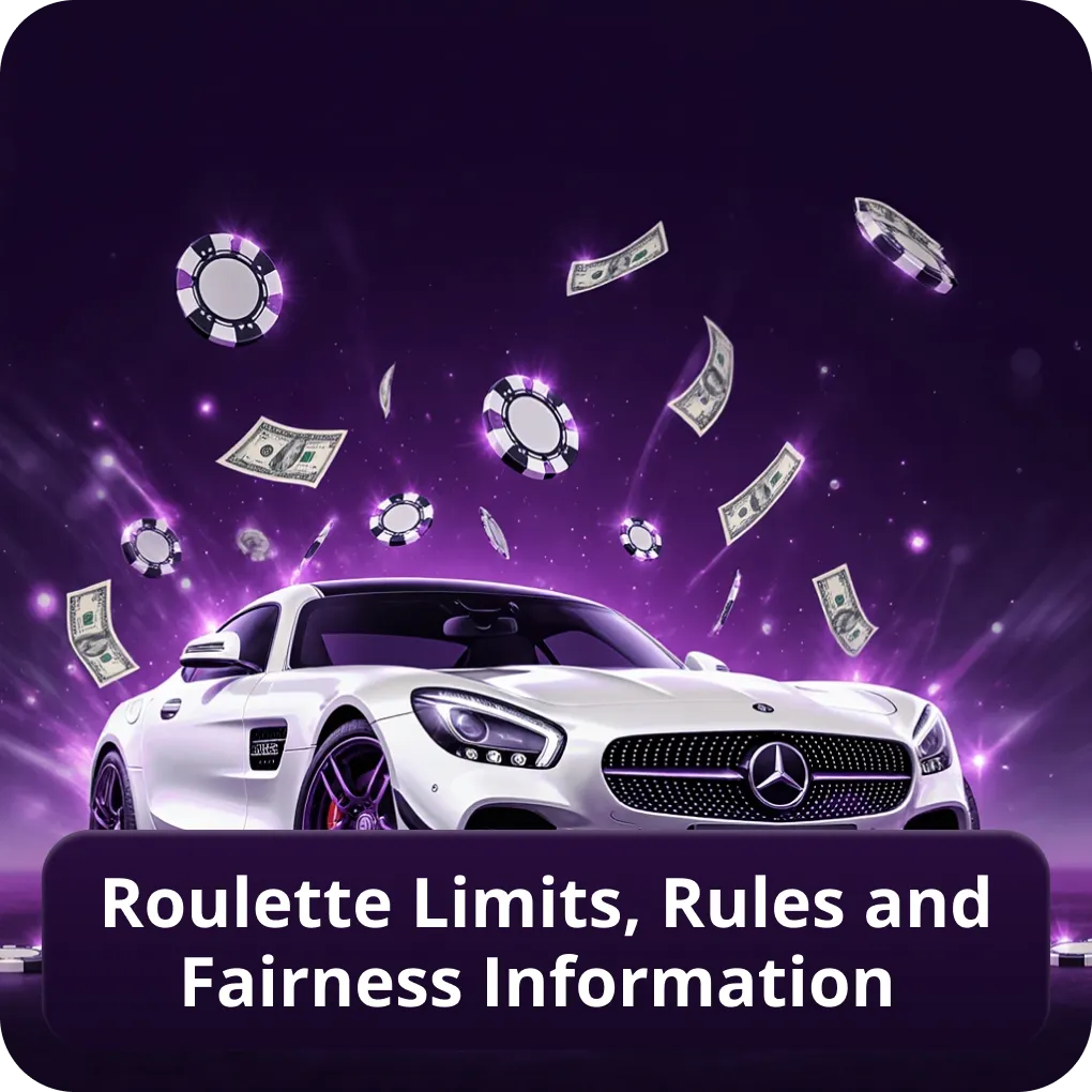 Roulette limits, rules and fairness information